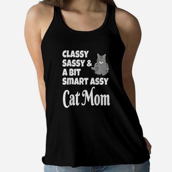 Funny Classy Sassy And A Bit Smart Assy Cat Mom Gray Ladies Flowy Tank - Seseable