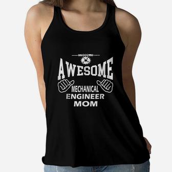 Gift For Mechanical Engineer Mom Engineering Ladies Flowy Tank - Seseable