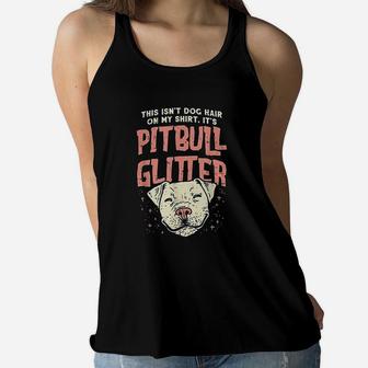 Girls Pitbull Glitter Hair Dog Lover Mothers Day Gift Mom Ladies Flowy Tank - Seseable