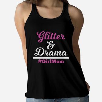 Glitter Drama Girlmom Ladies Flowy Tank - Seseable