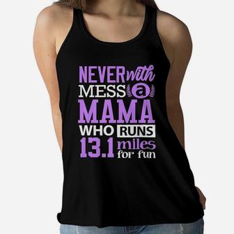 Half Marathon Mama Runner Mama Gift Ladies Flowy Tank - Seseable