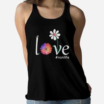 Happy Mothers Day Love Nani Life Cute Flower Gift Ladies Flowy Tank - Seseable