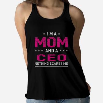 I Am A Mom And Ceo Ladies Flowy Tank - Seseable