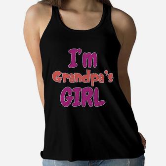 I Am Grandpas Girl Grandmother Grandma Ladies Flowy Tank - Seseable