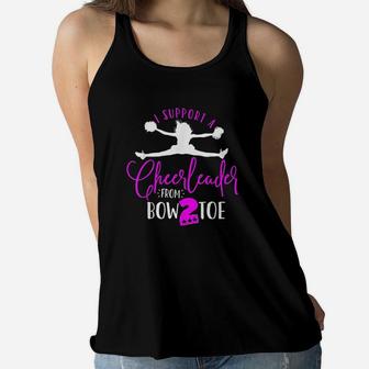 I Support My Cheerleader From Bow To Toe Cheer Mom Ladies Flowy Tank - Seseable