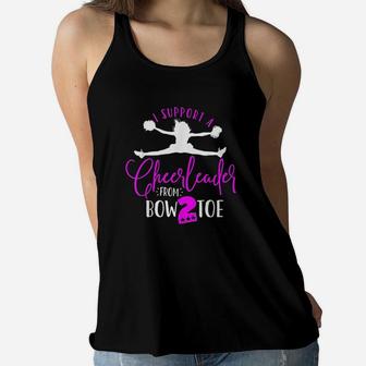 I Support My Cheerleader From Bow To Toe Cheer Mom Ladies Flowy Tank | Seseable UK