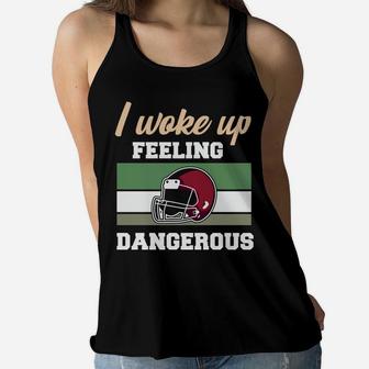 I Woke Up Feeling Dangerous Vintage Football Women Flowy Tank - Seseable