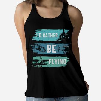 Id Rather Be Flying Funny Pilot Job Title Women Flowy Tank | Seseable UK