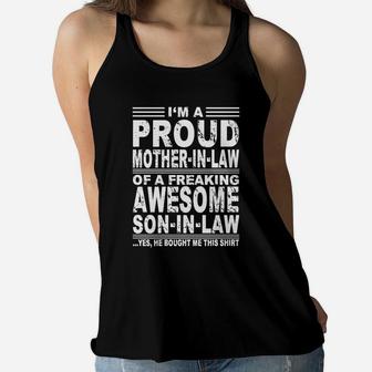 Im A Proud Mother In Law Of A Freaking Awesome Son In Law Ladies Flowy Tank - Seseable