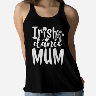 Irish Dance Mum Green Shamrock Ladies Flowy Tank - Seseable