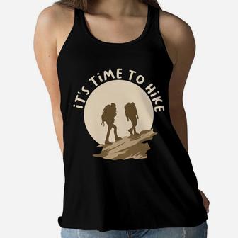 Its Time To Hike Lets Go Camping To Explore The World Women Flowy Tank - Seseable