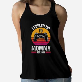 Leveled Up To Mom 2021 Leveling Promoted To Mommy Ladies Flowy Tank - Seseable