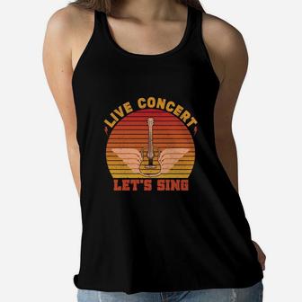Live Concert Lets Sing A Song With Me Vintage Music Gift Women Flowy Tank - Seseable