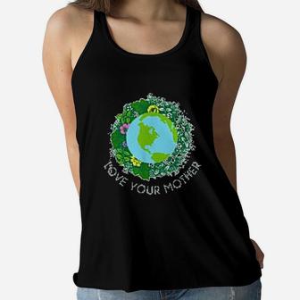 Love Your Mother Earth And Flowers Cute Earth Day Ladies Flowy Tank - Seseable