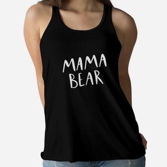 Mama Bear Womens Mom Mother Gift Funny New Ladies Flowy Tank - Seseable