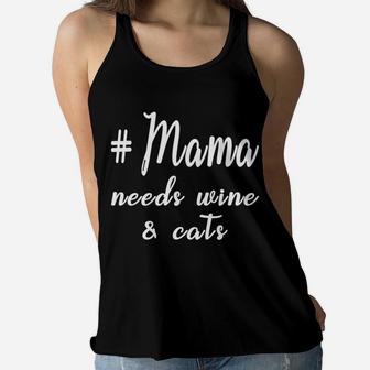 Mama Needs Wine Cats Funny Gif Ladies Flowy Tank - Seseable