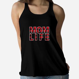 Mom Life Momlife Mama Bear Mom Mode Red Plaid Design For Mom Ladies Flowy Tank - Seseable