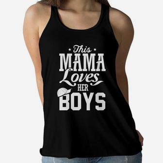 Mom Mama Love Mother Day Gift This Mama Loves Her Boy Ladies Flowy Tank - Seseable