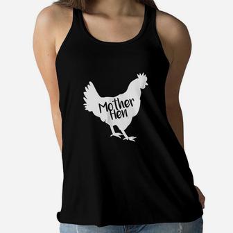 Mother Hen Chicken For Matching Mother And Daughter Ladies Flowy Tank - Seseable