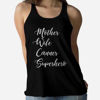 Mother Wife Canner Superhero Inspirational Mom Ladies Flowy Tank - Seseable