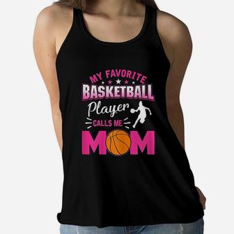 My Favorite Basketball Player Calls Me Mom Mother Day Ladies Flowy Tank - Seseable