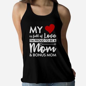 My Heart Is Full Of Love Im Proud To Be A Mom Ladies Flowy Tank - Seseable
