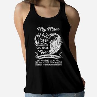 My Mom Was So Amazing In Memory Of Mom In Heaven Ladies Flowy Tank - Seseable