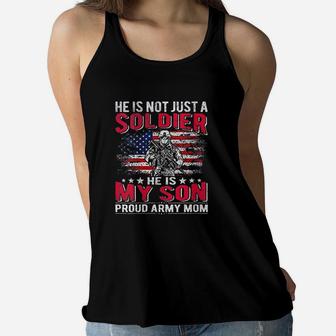 My Son Is A Soldier Hero Proud Army Mom Ladies Flowy Tank - Seseable