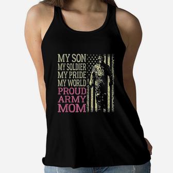 My Son My Soldier Hero Proud Army Mom Military Mother Gift Ladies Flowy Tank - Seseable