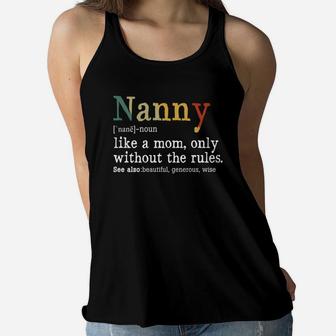 Nanny Like A Mom Only Without The Rules Black Ladies Flowy Tank - Seseable