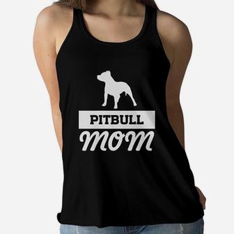 Pitbull Mom Dog Mom Cute Dog Mom Gifts Ladies Flowy Tank - Seseable