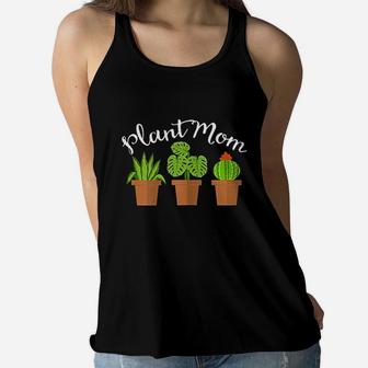Plant Mom Plants Lover Cactus Ladies Flowy Tank - Seseable