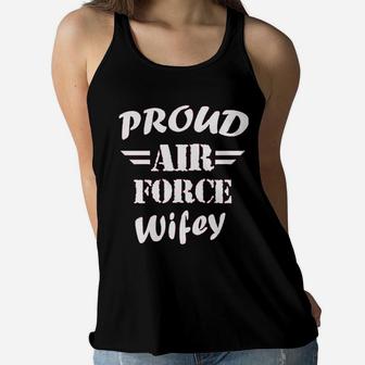 Proud Air Force Wifey Veteran Wife Pride Patriot Heroic Ladies Flowy Tank - Seseable