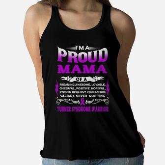 Proud Mama Of A Turner Syndrome Warrior Ladies Flowy Tank - Seseable