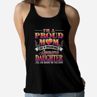 Proud Mom Mothers Day Gift From A Daughter To Mom Ladies Flowy Tank - Seseable