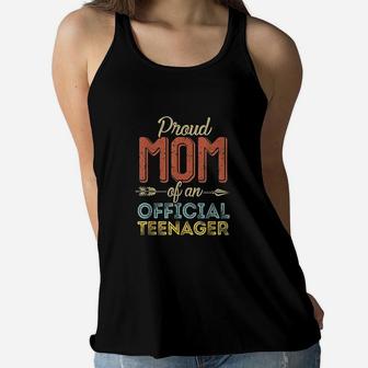 Proud Mom Of Official Teenager Ladies Flowy Tank - Seseable