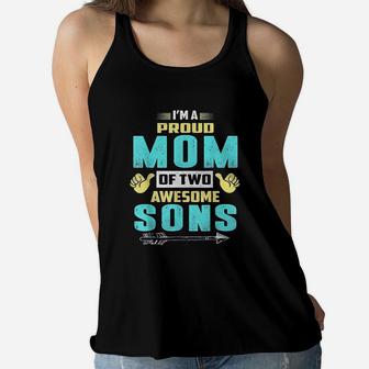 Proud Mom Of Two Awesome Sons Ladies Flowy Tank - Seseable