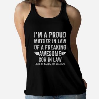 Proud Mother In Law Of A Freaking Awesome Son In Law Ladies Flowy Tank - Seseable