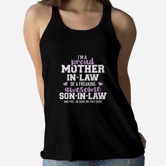 Proud Motherinlaw Of A Freaking Awesome Soninlaw Ladies Flowy Tank - Seseable