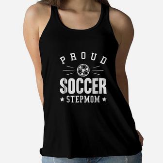 Proud Soccer Stepmom Ladies Flowy Tank - Seseable