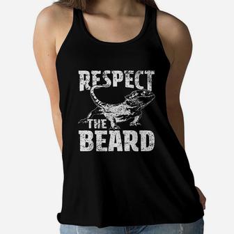 Respect The Beard Bearded Dragon Dad Mom Gift Ladies Flowy Tank - Seseable