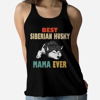 Retro Best Siberian Husky Mama Funny Ladies Flowy Tank - Seseable