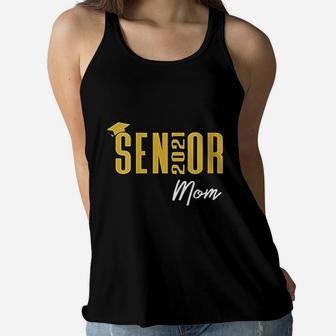 Senior 2021 Mom High School Color Gold Graduation Cap Ladies Flowy Tank - Seseable