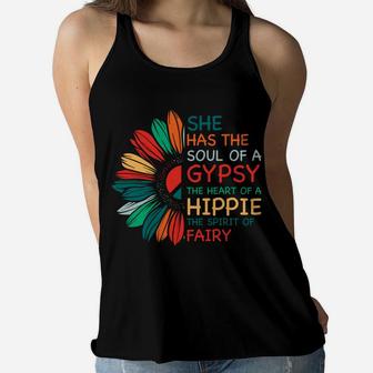 She Has The Soul Of A Gypsy The Heart Of A Hippie The Spirit Of Fairy Women Flowy Tank - Seseable