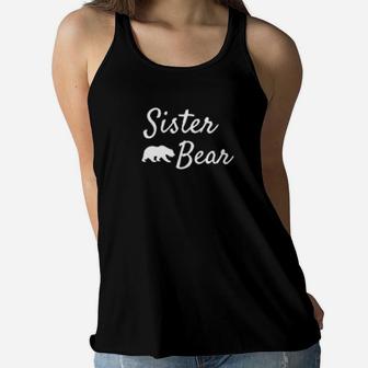 Sister Bear Mama Bear Ladies Flowy Tank - Seseable