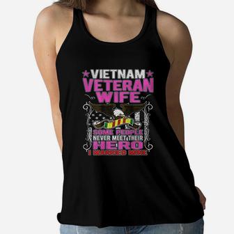 Some People Never Meet Their Hero Vietnam Veteran Wife Ladies Flowy Tank - Seseable