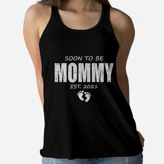 Soon To Be Mommy 2021 And Promoted To Mom Baby Ladies Flowy Tank - Seseable