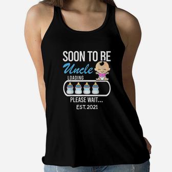 Soon To Be Uncle Est 2021 Gift Funny Dad Mom Daddy Ladies Flowy Tank - Seseable