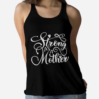Strong As Mother Ladies Flowy Tank - Seseable