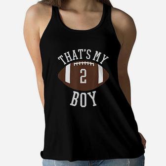 That Is My Boy 2 Football Number 2 Football Mom Ladies Flowy Tank - Seseable